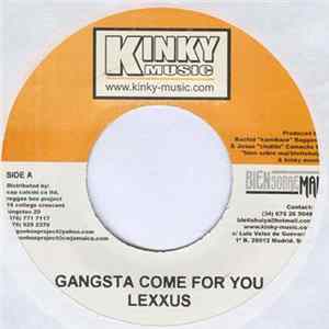 Lexxus / Hermano L - Gangsta Come For You / Perla En El Asfalto FLAC
