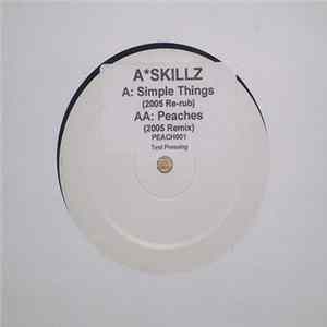 A Skillz - Simple Things / Peaches (2005 Re-Rub) FLAC