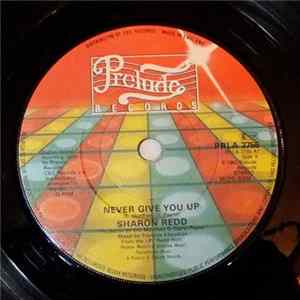 Sharon Redd - Never Give You Up / Send Your Love FLAC