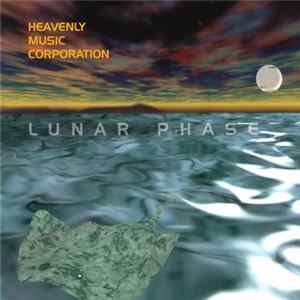 Heavenly Music Corporation - Lunar Phase FLAC