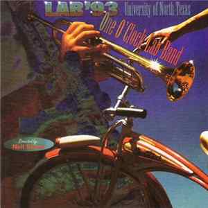 University Of North Texas One O'Clock Lab Band Directed By Neil Slater - Lab 93 FLAC