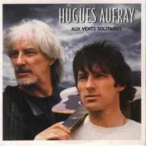 Hugues Aufray - Aux Vents Solitaires FLAC