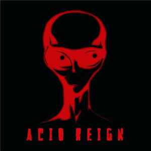 Alien Rain - Acid Reign FLAC