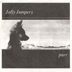 Jolly Jumpers - Purr FLAC