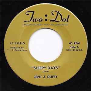 Jent & Duffy - Sleepy Days / Sharing FLAC