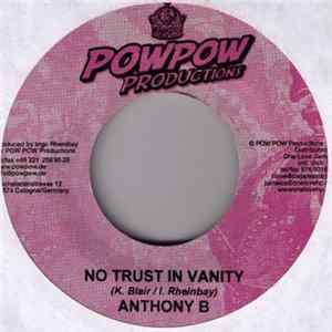 Anthony B / Cali P - No Trust In Vanity / Right & Wrong FLAC
