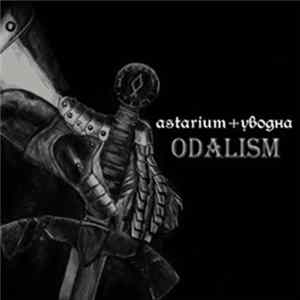 Astarium + Uvodna - Odalism FLAC