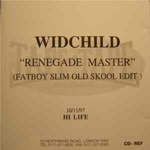 Widchild - Renegade Master (Fatboy Slim Old Skool Edit) FLAC