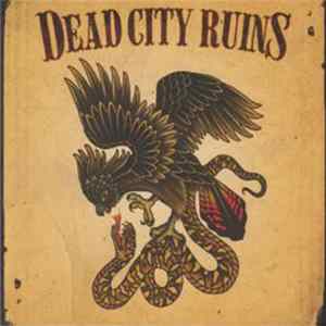 Dead City Ruins - Dead City Ruins FLAC