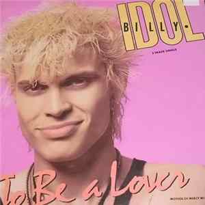 Billy Idol - To Be A Lover FLAC