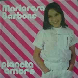 Mariarosa Barbone - Pianeta Amore / Uscire Sola FLAC