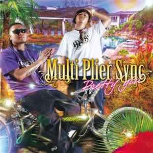 Multi Plier Sync. - Pretty Girl FLAC