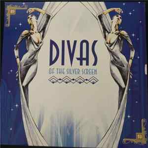 Various - Divas Of The Silver Screen FLAC