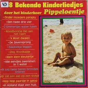 Kinderkoor Pippeloentje - 48 Bekende Kinderliedjes FLAC