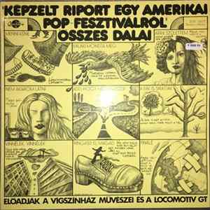 Déry Tibor – Presser Gábor – Adamis Anna - "Képzelt Riport Egy Amerikai Pop-Fesztiválról" Összes Dalai FLAC