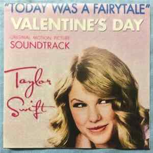 Taylor Swift - Today Was A Fairytale FLAC