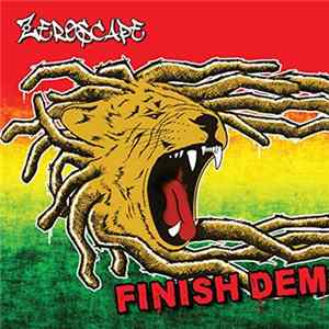 Zeroscape - Finish Dem FLAC