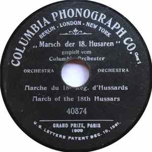 Columbia Orchester - Marsch Der 18. Husaren FLAC