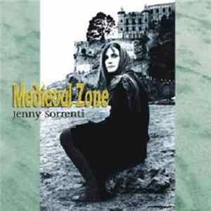 Jenny Sorrenti - Medieval Zone FLAC