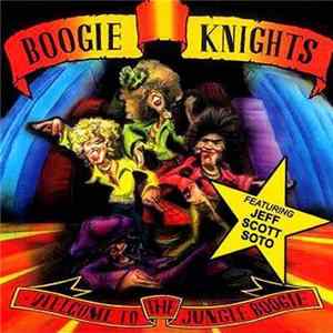 Boogie Knights Featuring Jeff Scott Soto - Welcome To The Jungle Boogie FLAC