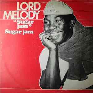 Lord Melody - Sugar Jam FLAC