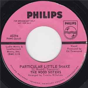 The Wood Sisters - Particular Little Shake FLAC