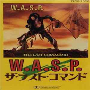 W.A.S.P. - The Last Command FLAC