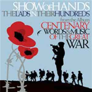 Show Of Hands - The Lads In Their Hundreds FLAC