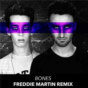 Oliver Céleste - Bones - Freddie Martin Remix FLAC