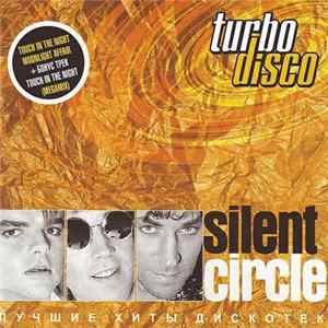 Silent Circle - Turbo Disco FLAC
