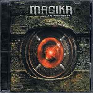 Magika - La Fuerza Que Nace FLAC