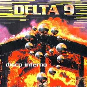 Delta 9 - Disco Inferno FLAC