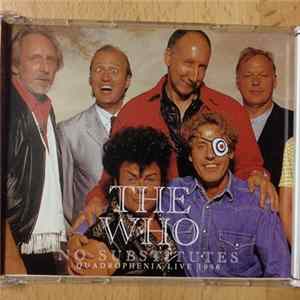 The Who - No Substitutes (Quadrophenia Live 1996) FLAC