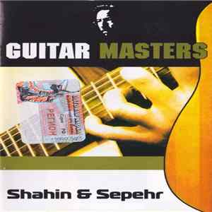 Shahin & Sepehr - Guitar Masters FLAC
