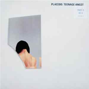 Placebo - Teenage Angst FLAC