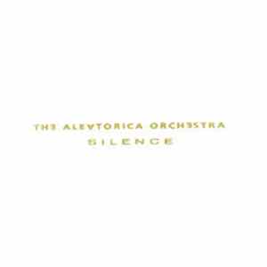 Оркестр Алеаторики - Тишина FLAC