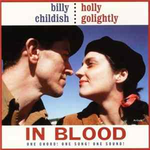 Billy Childish & Holly Golightly - In Blood FLAC