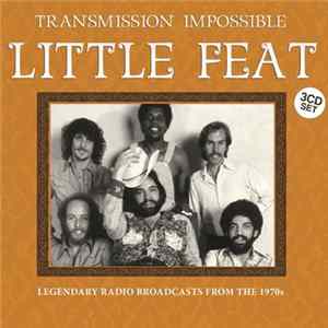 Little Feat - Transmission Impossible FLAC