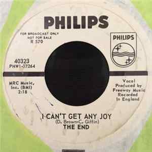 The End - I Can't Get Any Joy / Hey Little Girl FLAC