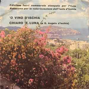 Gino Latilla, Carol Danell - 'O Vino D'ischia / Chiaro 'E Luna FLAC