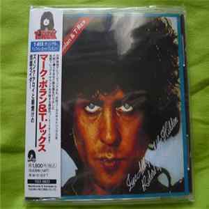 Marc Bolan & T•Rex - Zinc Alloy And The Hidden Riders Of Tomorrow FLAC