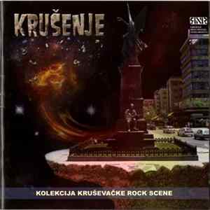Various - Krušenje - Kompilacija Kruševačke Rock Scene FLAC