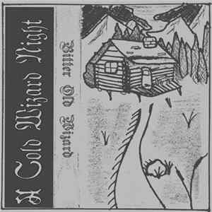 Bitter Old Wizard - A Cold Wizard Night FLAC