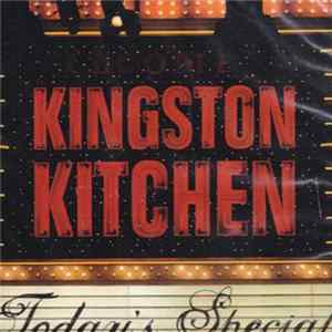 Kingston Kitchen - Today's Special FLAC