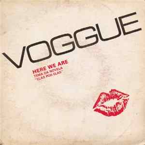 Voggue - Here We Are / Movin' Up FLAC