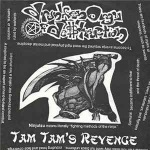 Drunken Orgy Of Destruction - Tam Tam's Revenge FLAC