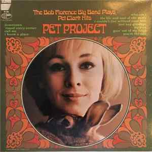 Bob Florence Big Band - Pet Project FLAC