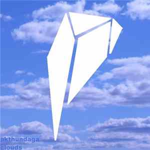 Pkthundaga - Clouds FLAC