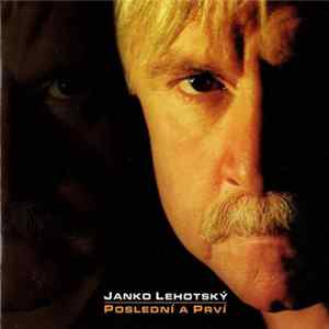 Ján Lehotský - Poslední A Prví FLAC