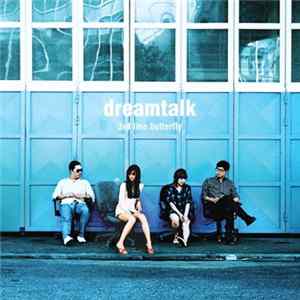 3rd Line Butterfly - Dreamtalk FLAC